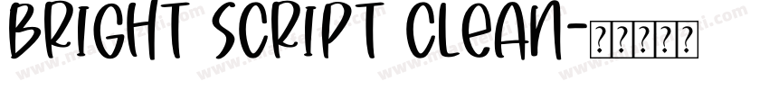 Bright Script Clean字体转换